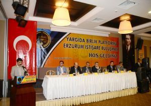 Erzurum'da 'yargı' masaya yatırıdı