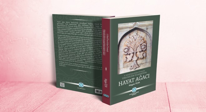 AKM'den: 'Türk Kültür ve Sanatında Hayat Ağacı'