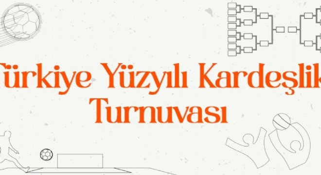 ASHB'den Türkiye Yüzyılı Kardeşlik Turnuvası