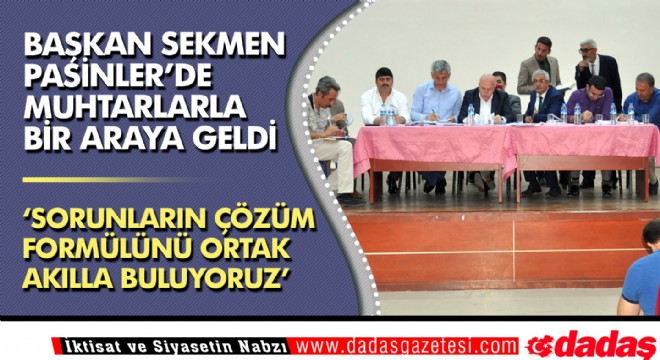 Başkan Sekmen Pasinler'deydi