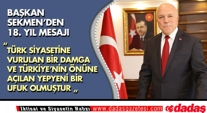Başkan Sekmen'den 18. Yıl Mesajı