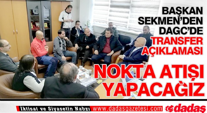 Başkan Sekmen'den DAGC'ye ziyaret