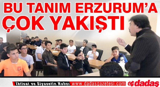 Bu Tanım Erzurum'a çok yakıştı