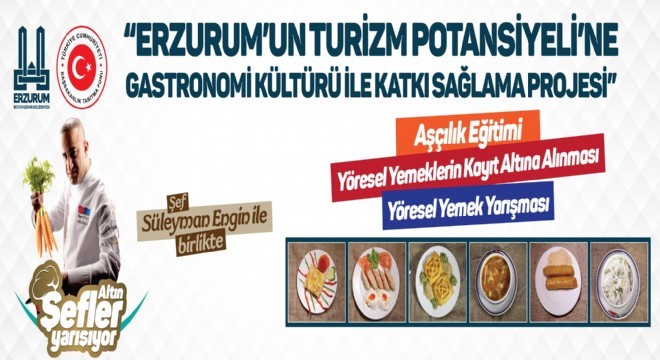 Büyükşehir'den Erzurum Mutfağı yaklaşımı