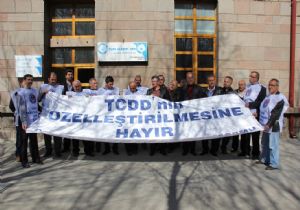 TCDD özelleştirmesine tepki