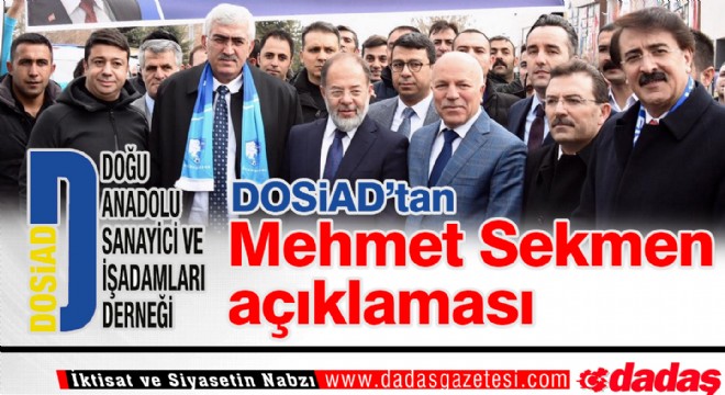 DOSİAD'tan Mehmet Sekmen açıklaması