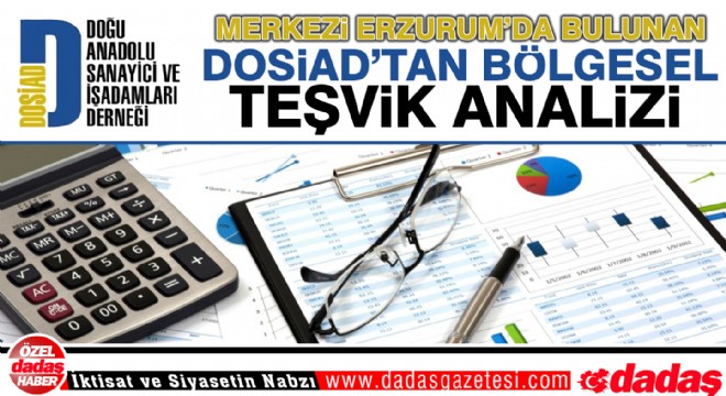 DOSİAD'tan teşvik analizi