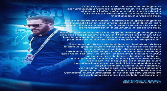 Dal'dan Erzurumspor camiası ve taraftara teşekkür