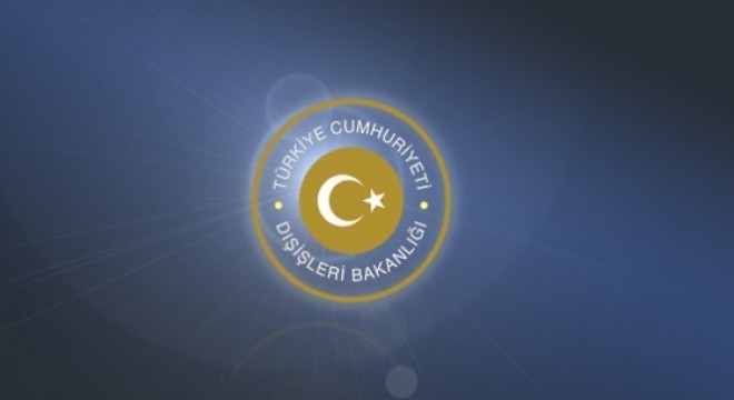 Dışişleri Bakanlığı lanetledi