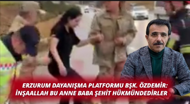 EPD Bşk. Özdemir: Üniversitemiz'e ve aileye başsağlığı diliyoruz…