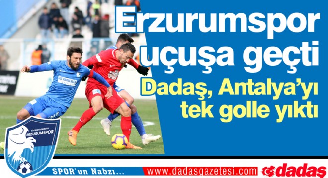 Erzurumspor Antalya'yı tek golle yıktı