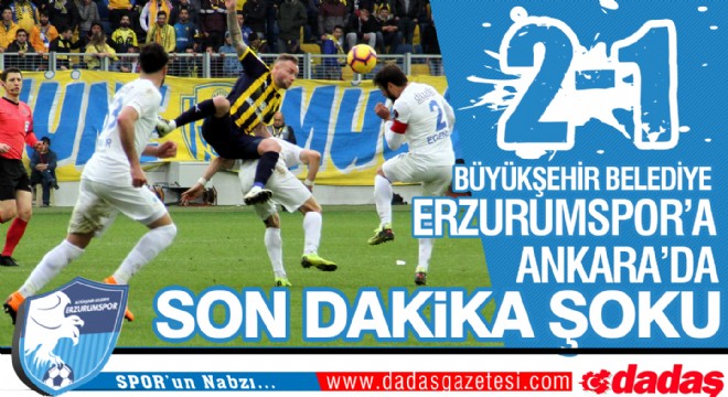 Erzurumspor'a Ankara'da son dakika şoku