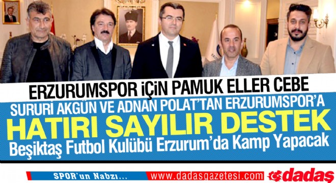 Erzurumspor'a hatırı sayılır destek