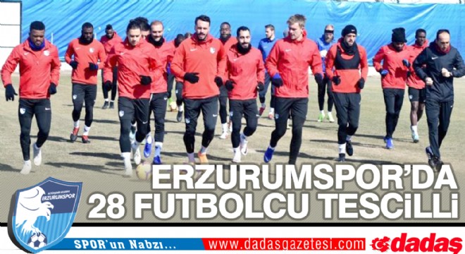Erzurumspor'da 28 futbolcu tescilli