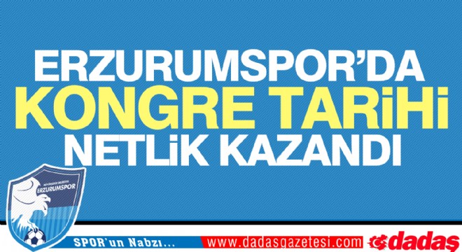 Erzurumspor'da Kongre Tarihi Belli Oldu