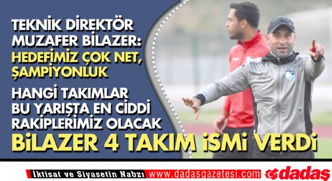 Erzurumspor'da hedef şampiyonluk