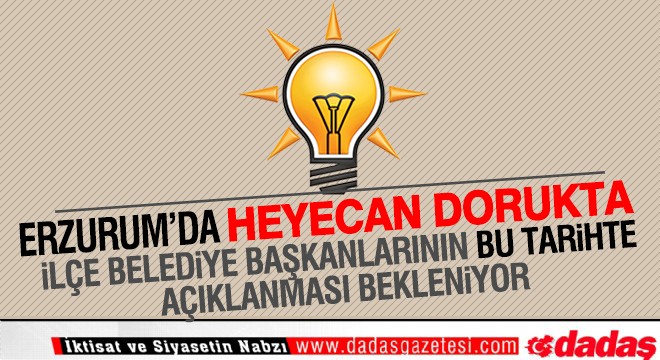 Erzurum'da heyecan dorukta