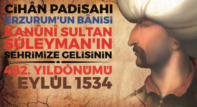 Erzurum'da tarihi gün