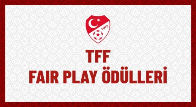 Fair Play Ödülleri'nin sahipleri belli oldu