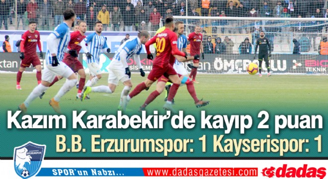 Kazım Karabekir'de kayıp 2 puan!