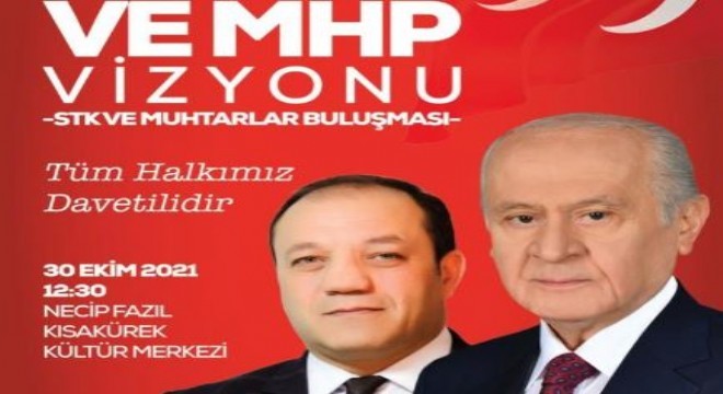 MHP'de vizyon buluşması