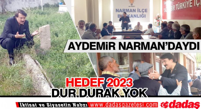 Milletvekili Aydemir'den Narman buluşması