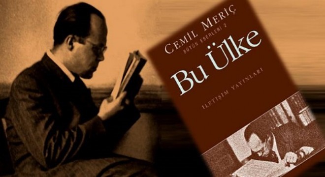 Mütefekkir Cemil Meriç'e vefa
