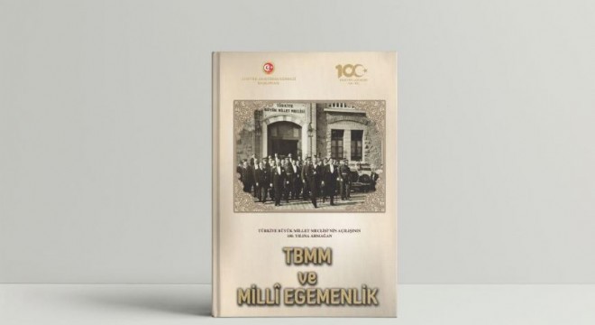 TBMM ve Milli Egemenlik' kitabı yayımlandı