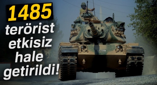 TSK: ‘Bin 485 terörist etkisiz hale getirildi'