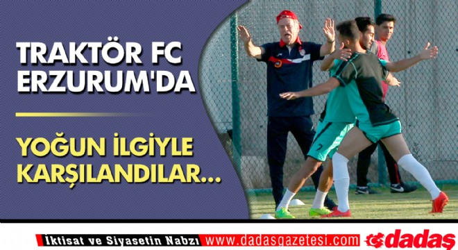 Traktör FC Erzurum'da