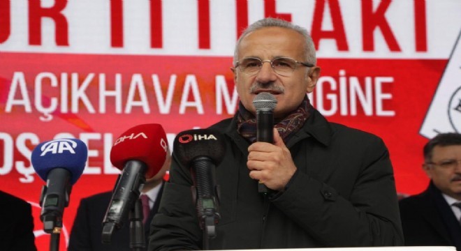 Uraloğlu: 'Ne söz vermişsek yapacağız'