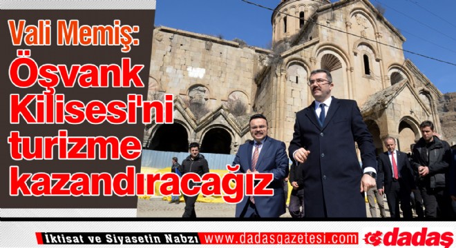 Vali Memiş'ten Öşvank Kilisesi incelemesi