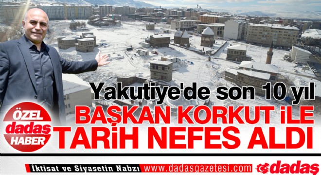 Yakutiye'de son 10 yıl
