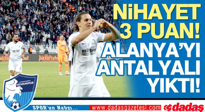 Özer şov yaptı, Antalyalı Alanya'yı devirdi