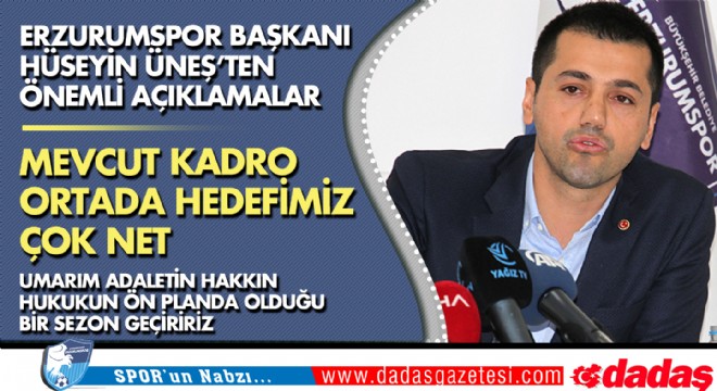 Üneş'ten önemli açıklamalar