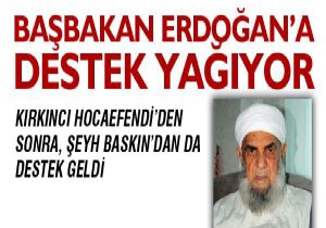 Başbakan Erdoğan'a destek yağıyor