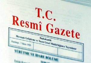 Atama Kararları Resmi Gazete'de yayımlandı