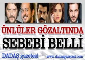 Ünlüler gözaltında